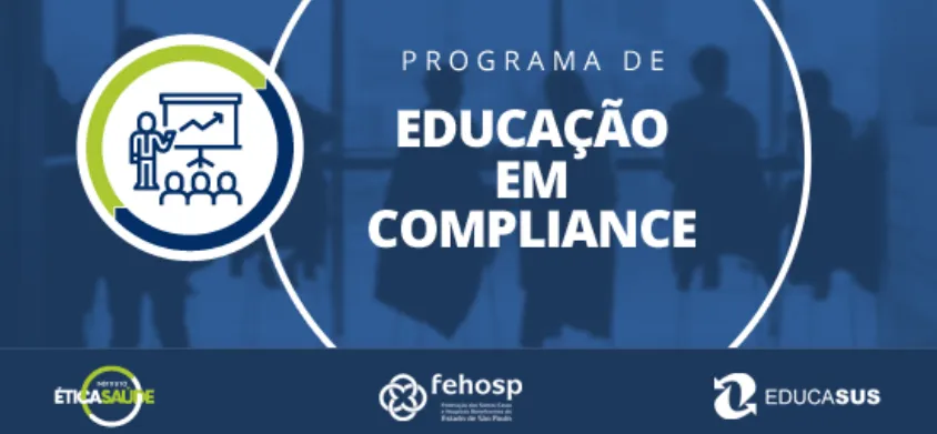 Instituto Ética Saúde e FEHOSP promovem cursos à distância de Compliance